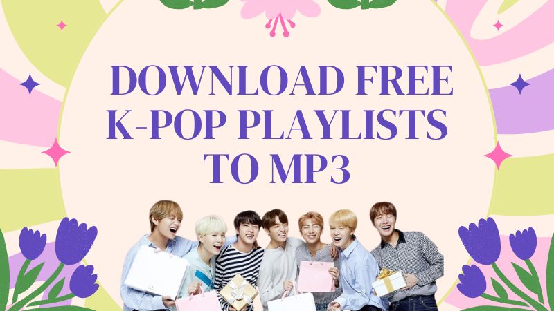 download kpop playlist to mp3