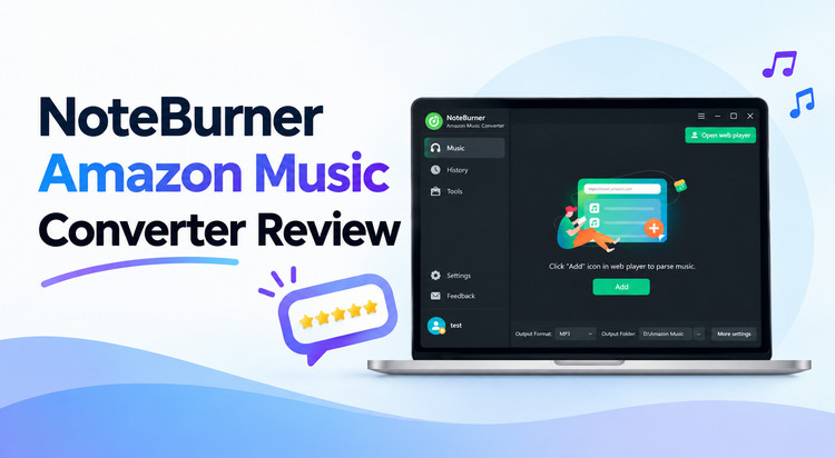 NoteBurner Amazon Music Converter Review